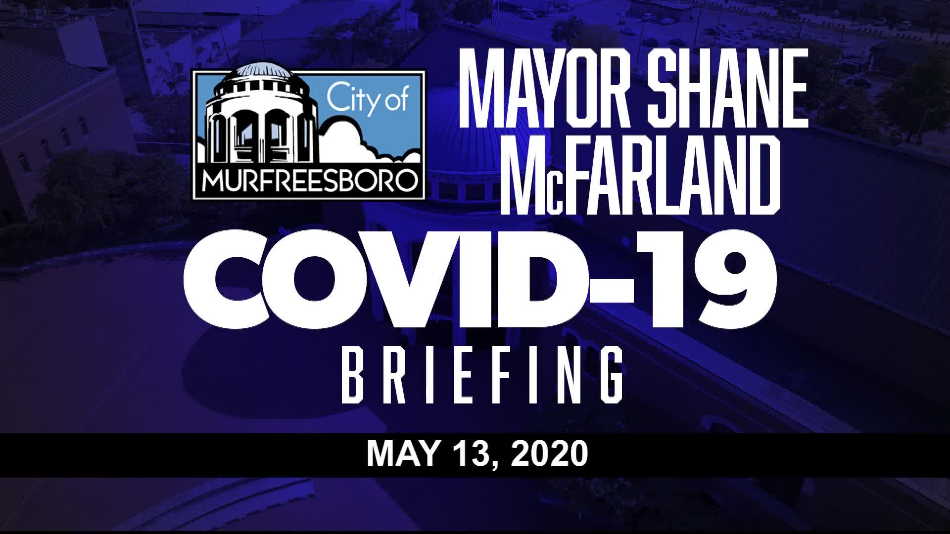 Thumbnail image for Mayor COVID-19 Briefing (5/13)