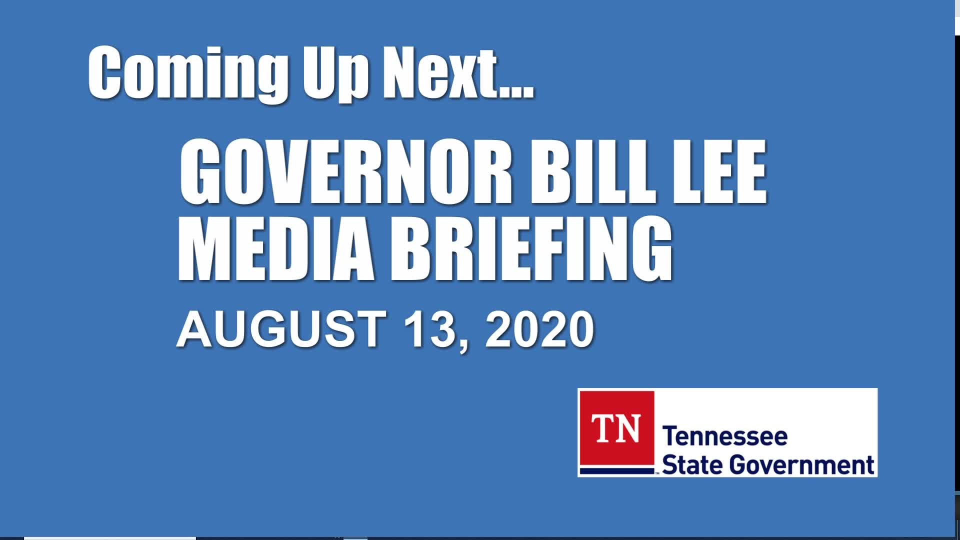 Thumbnail image for Gov. COVID-19 Briefing (8/13)