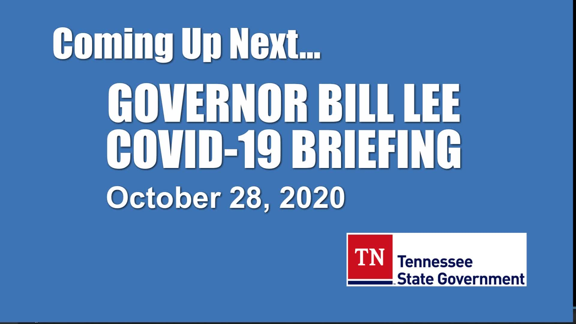 Thumbnail image for Gov. Lee Briefing (10/28)