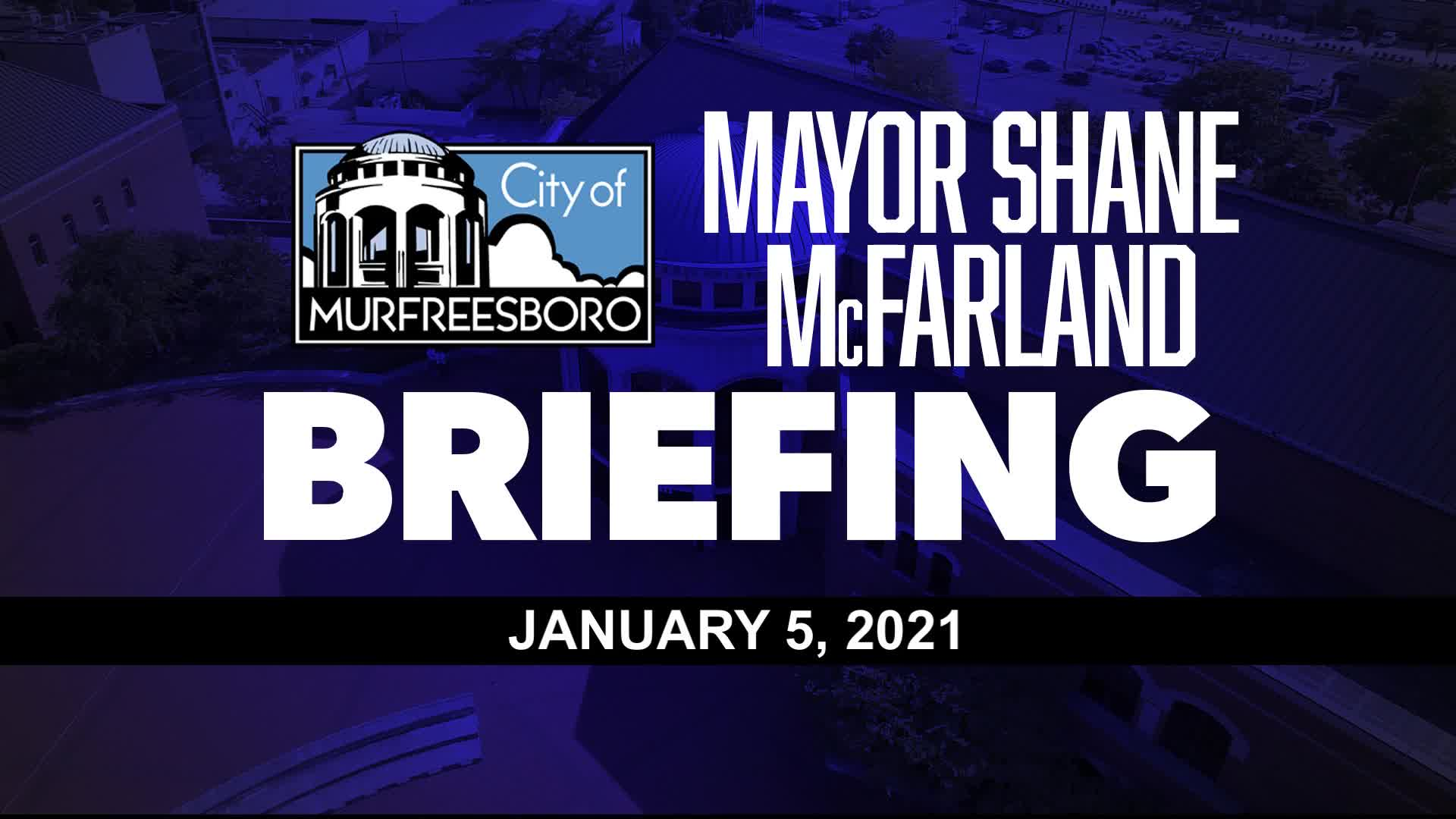 Thumbnail image for Mayor Briefing (1/5)